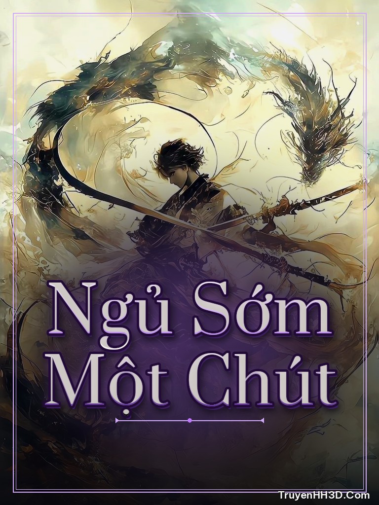 Bìa Ngủ Sớm Một Chút