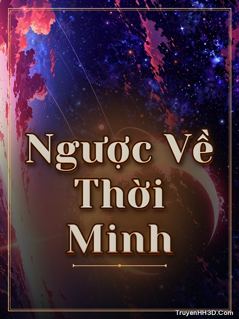 Bìa Ngược Về Thời Minh