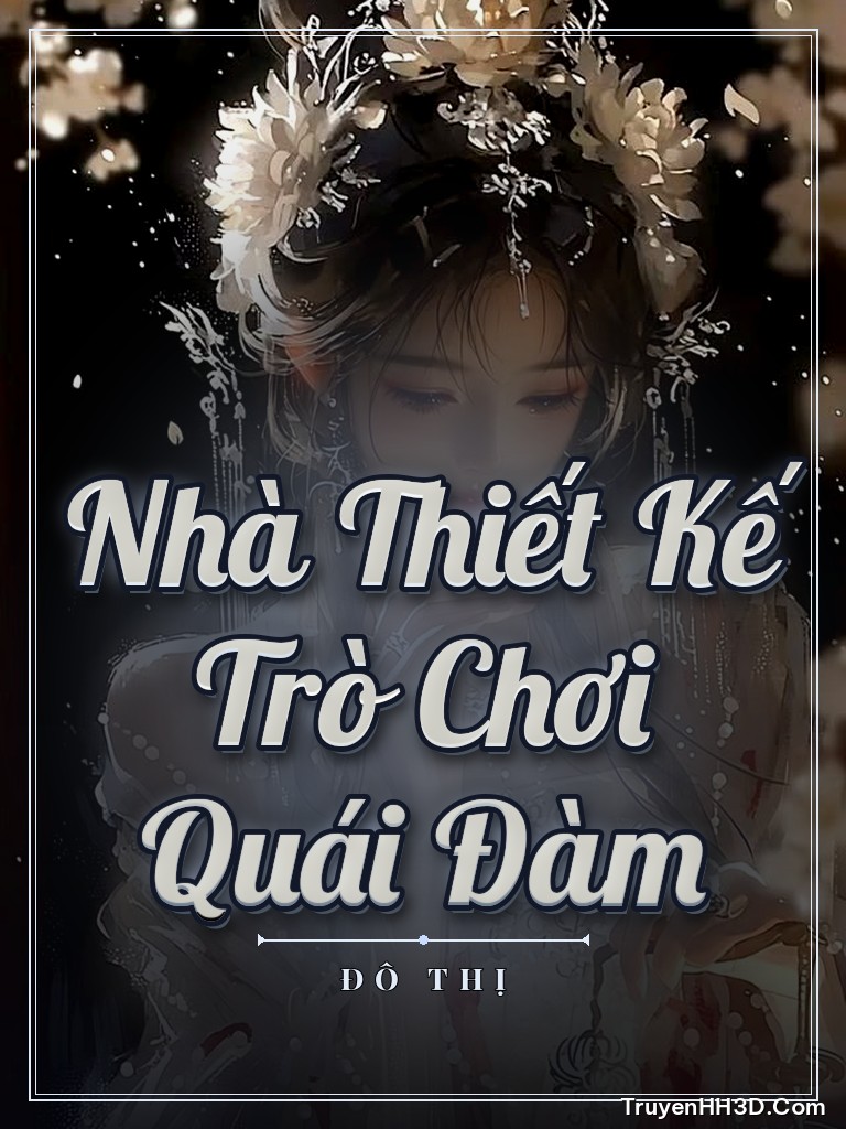 Bìa Nhà Thiết Kế Trò Chơi Quái Đàm