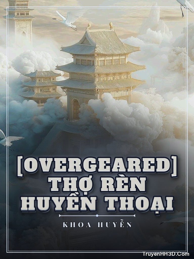 Bìa [Overgeared] Thợ Rèn Huyền Thoại