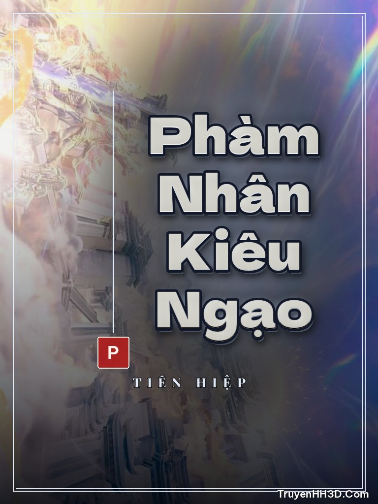 Bìa Phàm Nhân Kiêu Ngạo