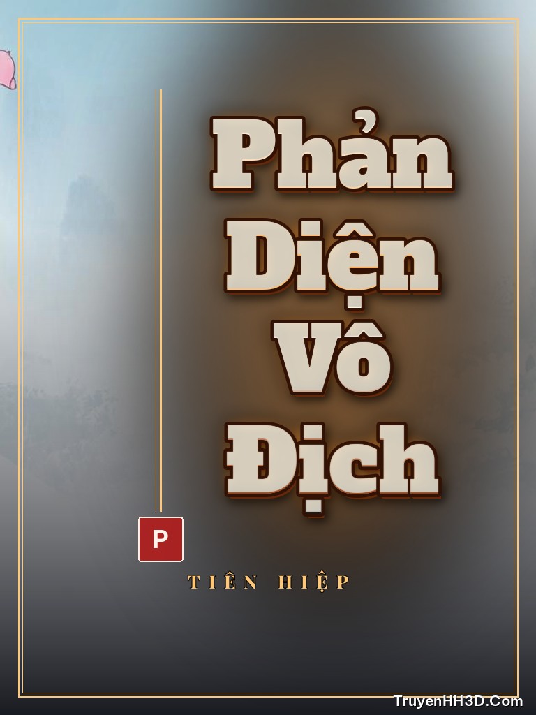 Bìa Phản Diện Vô Địch