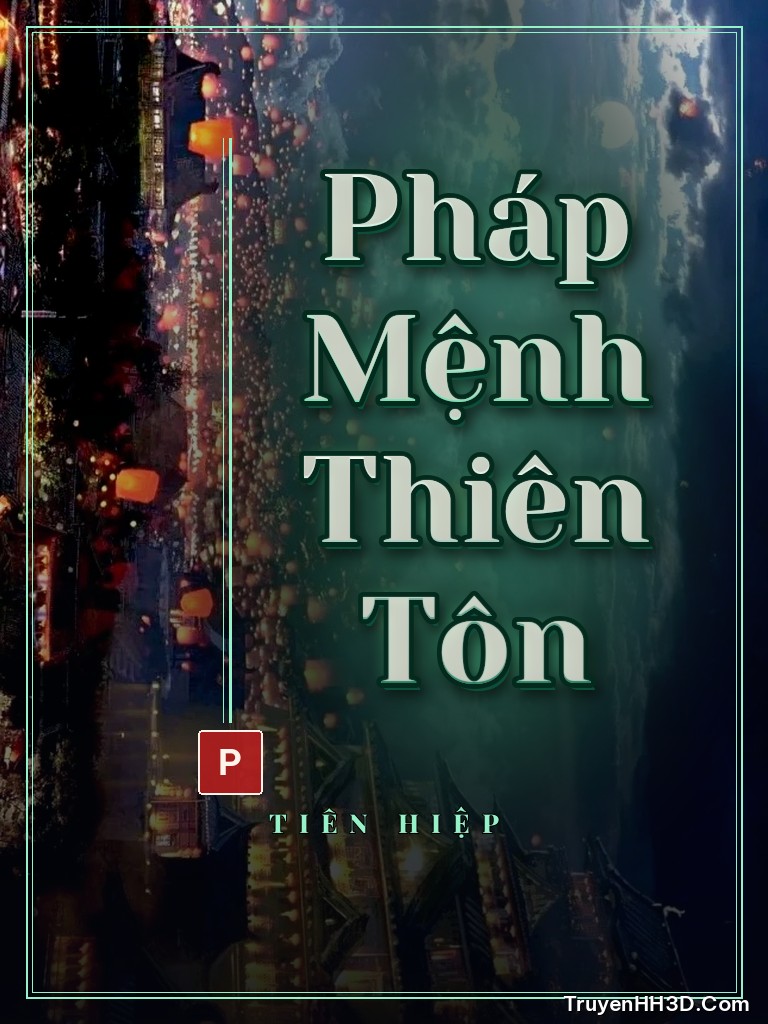 Bìa Pháp Mệnh Thiên Tôn