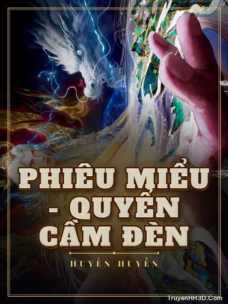 Bìa Phiêu Miểu - Quyển Cầm Đèn