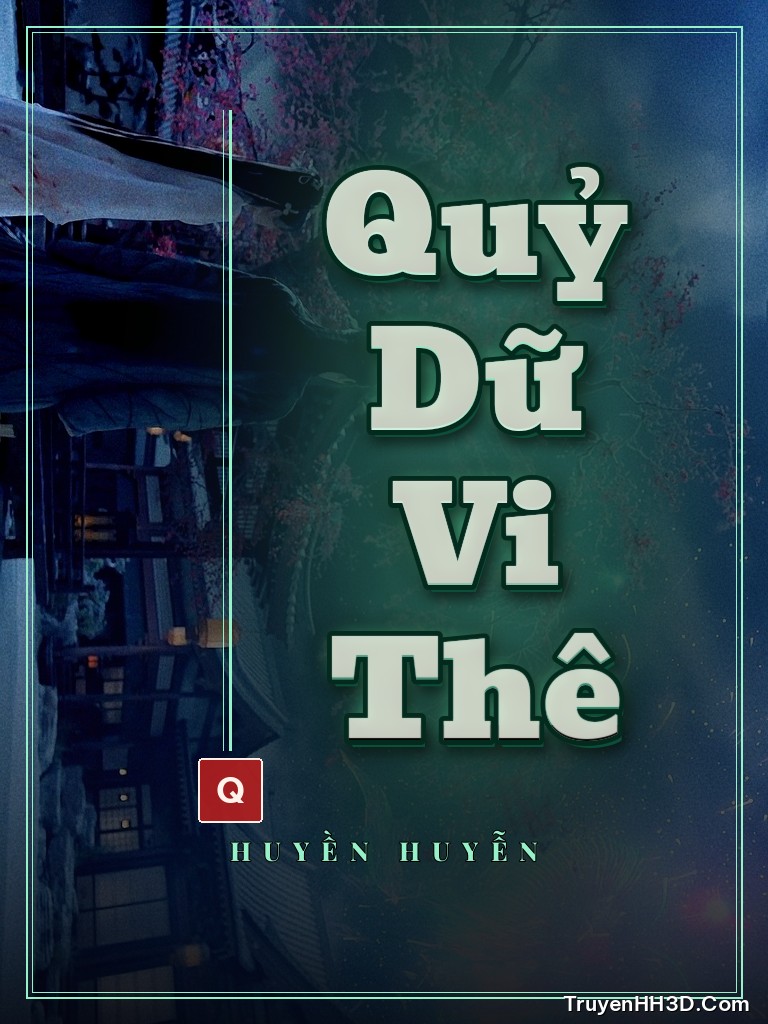Bìa Quỷ Dữ Vi Thê