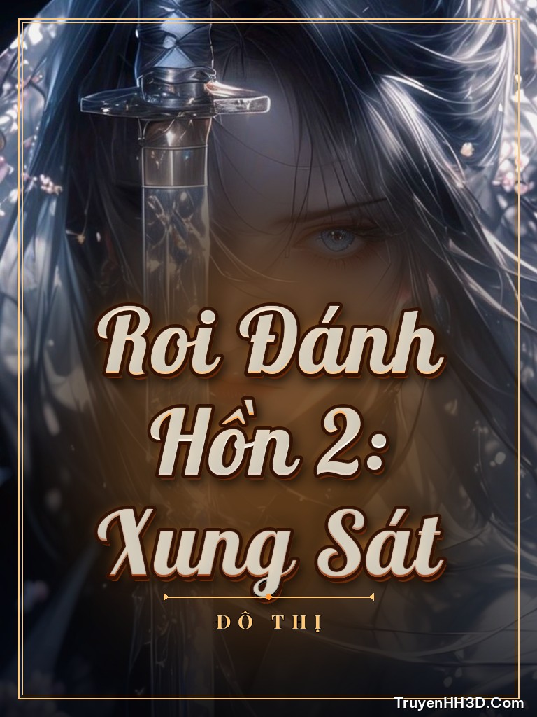 Bìa Roi Đánh Hồn 2: Xung Sát
