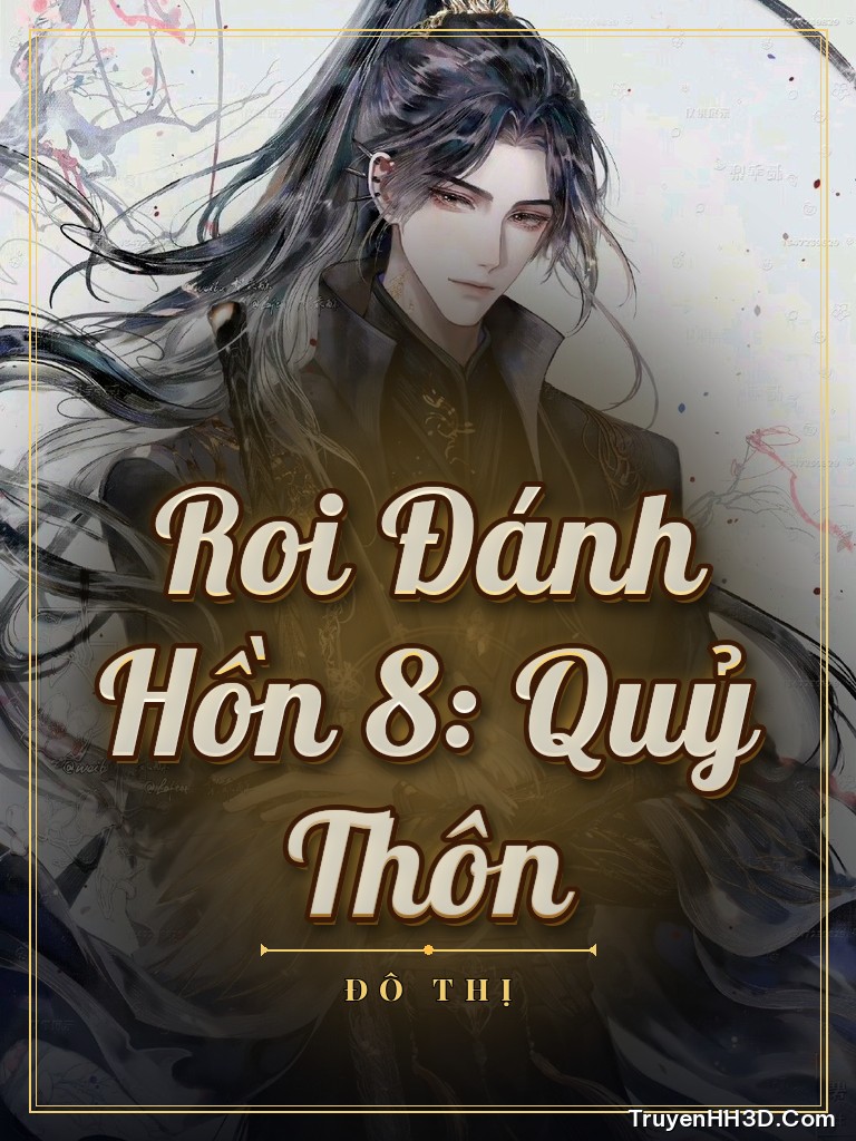 Bìa Roi Đánh Hồn 8: Quỷ Thôn