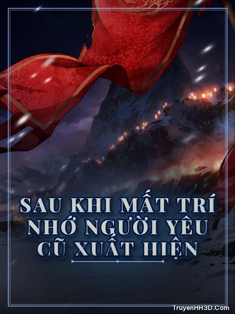 Bìa Sau Khi Mất Trí Nhớ Người Yêu Cũ Xuất Hiện