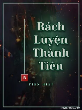Bìa Bách Luyện Thành Tiên