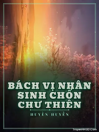 Bìa Bách Vị Nhân Sinh Chốn Chư Thiên