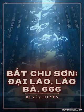 Bìa Bất Chu Sơn: Đại Lão, Lão Bà, 666