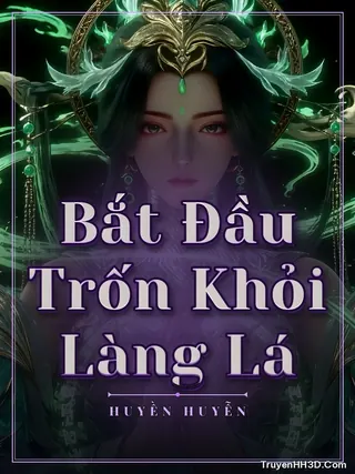 Bìa Bắt Đầu Trốn Khỏi Làng Lá
