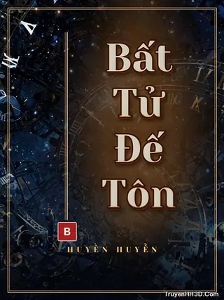 Bìa Bất Tử Đế Tôn