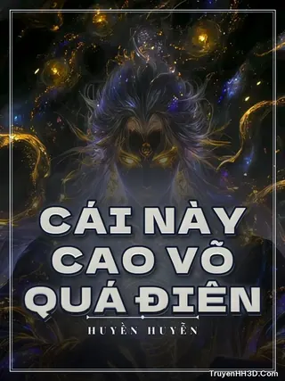 Bìa truyện Cái Này Cao Võ Quá Điên