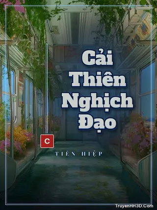Bìa Cải Thiên Nghịch Đạo