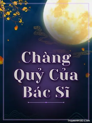 Bìa truyện Chàng Quỷ Của Bác Sĩ