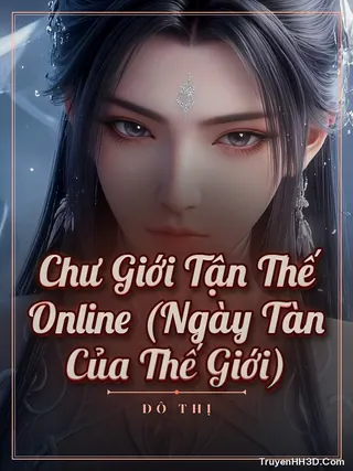Bìa Chư Giới Tận Thế Online (Ngày Tàn Của Thế Giới)