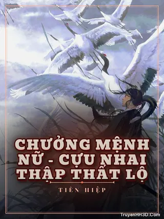 Bìa Chưởng Mệnh Nữ - Cựu Nhai Thập Thất Lộ