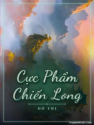 Bìa truyện Cực Phẩm Chiến Long