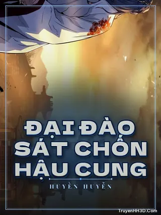 Bìa truyện Đại Đào Sát Chốn Hậu Cung