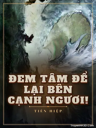 Bìa Đem Tâm Để Lại Bên Cạnh Ngươi!