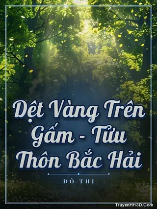 Bìa Dệt Vàng Trên Gấm - Tửu Thôn Bắc Hải