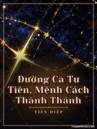 Bìa Đường Ca Tu Tiên, Mệnh Cách Thành Thánh