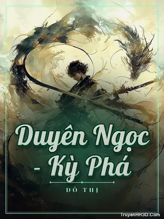 Bìa truyện Duyên Ngọc - Kỳ Phá