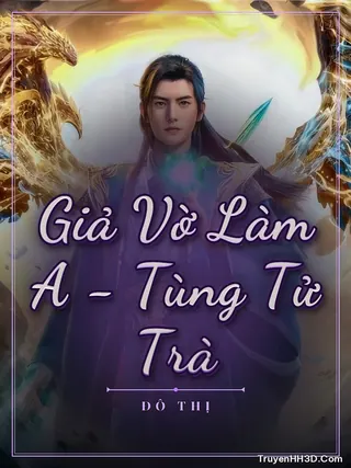 Bìa Giả Vờ Làm A - Tùng Tử Trà