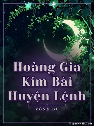 Bìa Hoàng Gia Kim Bài Huyện Lệnh