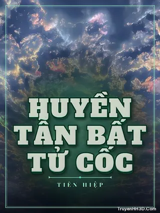 Bìa truyện Huyền Tẫn Bất Tử Cốc