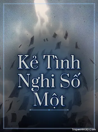 Bìa truyện Kẻ Tình Nghi Số Một