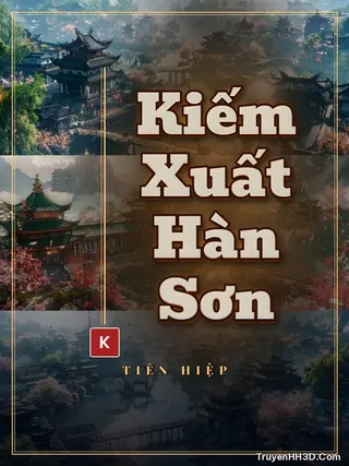 Bìa Kiếm Xuất Hàn Sơn