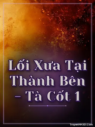 Bìa Lối Xưa Tại Thành Bên - Tà Cốt 1