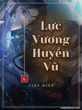 Bìa Lực Vương Huyền Vũ