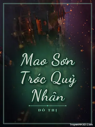 Bìa Mao Sơn Tróc Quỷ Nhân