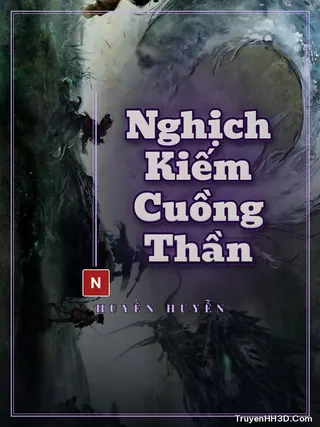 Bìa truyện Nghịch Kiếm Cuồng Thần