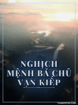 Bìa Nghịch Mệnh Bá Chủ Vạn Kiếp