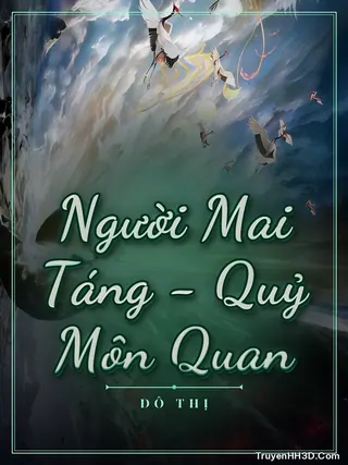 Bìa Người Mai Táng - Quỷ Môn Quan