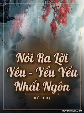 Bìa Nói Ra Lời Yêu - Yểu Yểu Nhất Ngôn