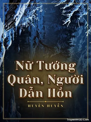 Bìa truyện Nữ Tướng Quân, Người Dẫn Hồn