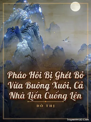 Bìa Pháo Hôi Bị Ghét Bỏ Vừa Buông Xuôi, Cả Nhà Liền Cuống Lên