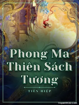 Bìa Phong Ma Thiên Sách Tương