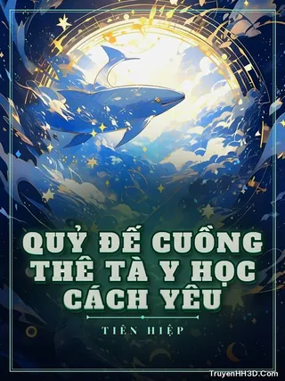 Bìa Quỷ Đế Cuồng Thê Tà Y Học Cách Yêu