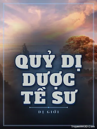 Bìa Quỷ Dị Dược Tề Sư