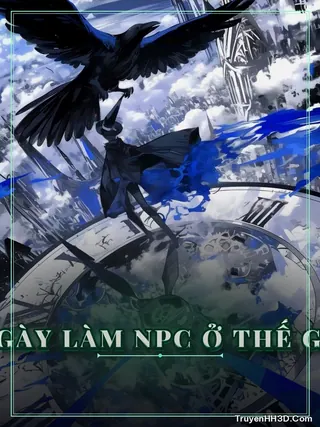 Bìa [Quyển 1] Hàng Ngày Làm NPC Ở Thế Giới Xuyên Nhanh
