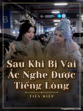 Bìa Sau Khi Bị Vai Ác Nghe Được Tiếng Lòng