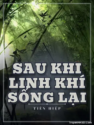 Bìa Sau Khi Linh Khí Sống Lại