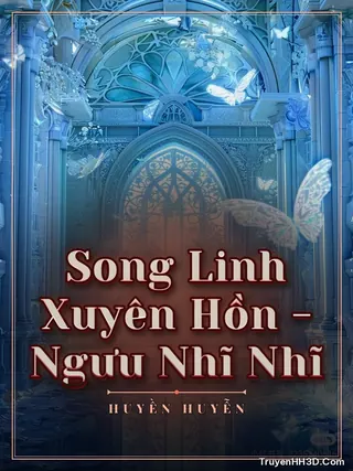 Bìa Song Linh Xuyên Hồn - Ngưu Nhĩ Nhĩ