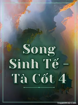 Bìa Song Sinh Tế - Tà Cốt 4
